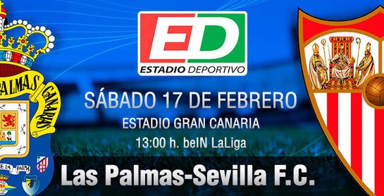Las Palmas-Sevilla F.C.: Relato de ambición en la isla del tesoro Las Palmas-Sevilla F.C.: Relato de ambición en la isla del tesoro