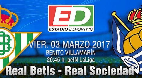 Betis-Real Sociedad: La hora de darle una alegría a los béticos Betis-Real Sociedad: La hora de darle una alegría a los béticos
