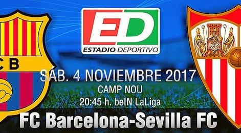 Barcelona-Sevilla F.C.: A las batallas se va con valentía Barcelona-Sevilla F.C.: A las batallas se va con valentía