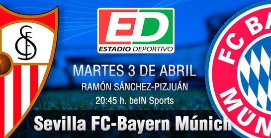 Sevilla F.C.-Bayern de Múnich: El presente trasciende la historia Sevilla F.C.-Bayern de Múnich: El presente trasciende la historia