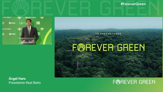 Forever Green: El proyecto del Betis para ser "el club más verde del mundo"