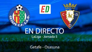 Getafe - Osasuna: resultado, resumen y goles del partido de la Jornada 5 de LaLiga EA Sports