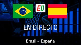 Brasil - España, resumen y resultado del partido de la selección española en el Mundial de Baloncesto