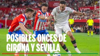 Alineaciones Girona - Sevilla: Alineación posible de Girona y Sevilla en el partido de hoy de LaLiga EA Sports