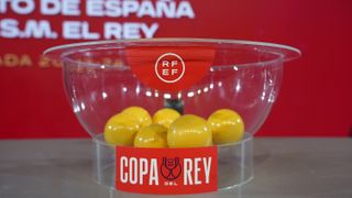 Sorteo Copa del Rey 2024: Equipos clasificados y cómo es el sorteo para octavos de final