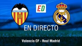 Valencia - Real Madrid, en directo: resultado del partido de hoy de LaLiga