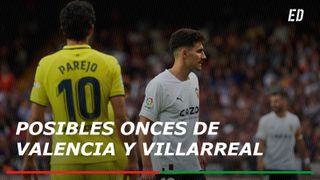 Alineaciones Valencia – Villarreal: Alineación posible de Valencia y Villarreal en el partido de hoy de LaLiga