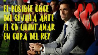 Alineaciones Quintanar - Sevilla: Alineación posible del Sevilla en el partido de la Copa del Rey