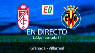 Granada - Villarreal: Resultado, resumen y goles